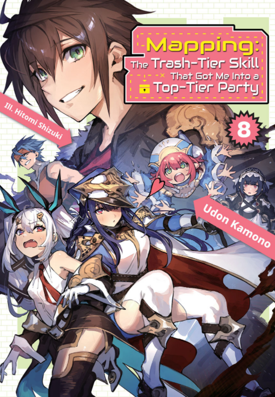 Mapping: The Trash-Tier Skill That Got Me Into a Top-Tier Party Volume 8 (ebook)