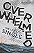 Overwhelmed: The Life of a Single Mom