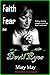 Faith Fear and Devil Eyes (...