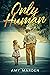 Only Human: A Family Saga (The Parts We Lost Saga)