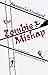 The Zombie Mishap: previously called The Accidental Zombie