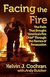 Facing the Fire: ...
