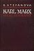 karl marx short biography by Yevgenia Stepanova karl marx short biography by Yevgenia Stepanova