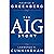 The AIG Story, + Website