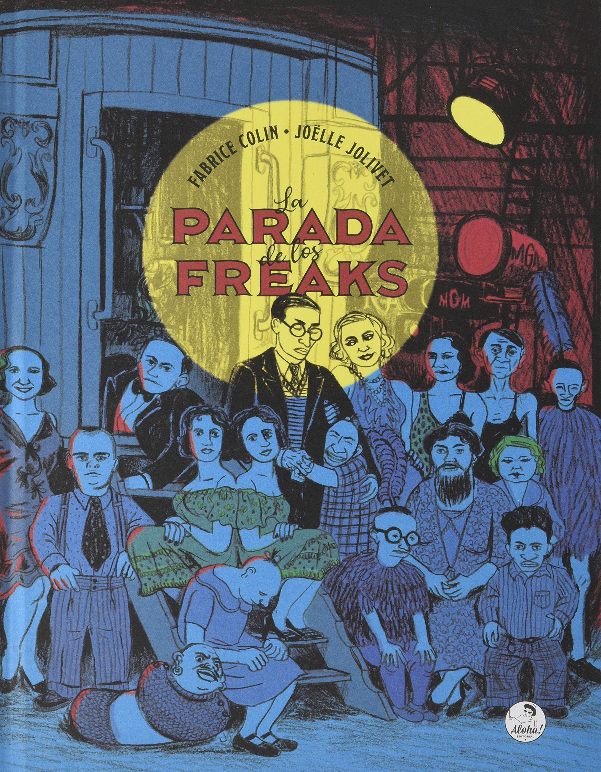 Portada de La parada de los freaks, de Fabrice Colin