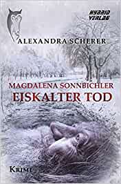 Eiskalter Tod (Magdalena Sonnbichler #2)