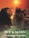 Put k Suncu: Ivan...