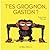 T'es grognon Gaston