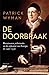 De doorbraak. De renaissance, reformatie en de opkomst van Europa in 1490-1530