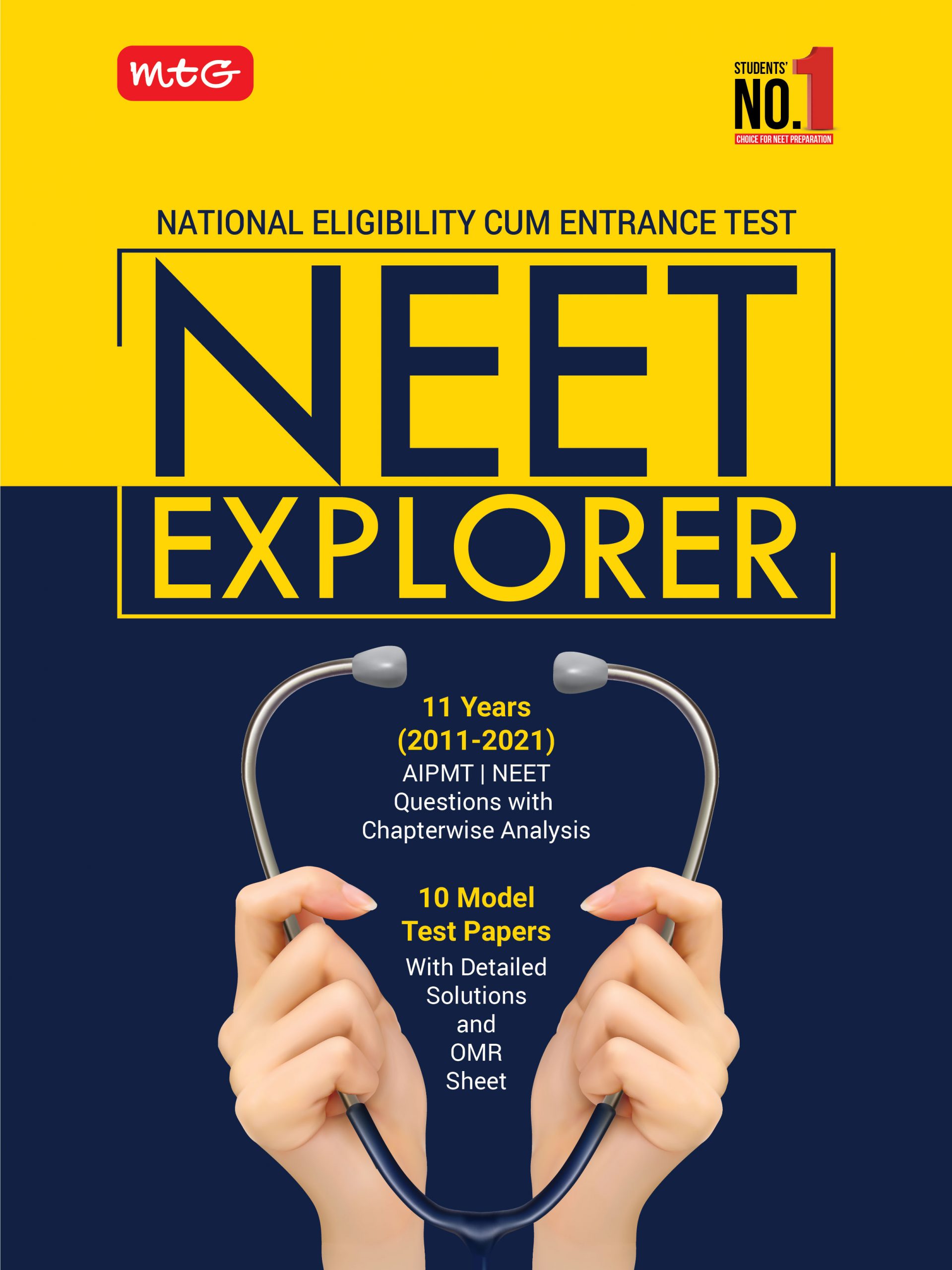 MTG NEET Explorer 2021 - AIPMT & NEET Questions with Chapterwise Analysis, 10 Model Test Papers with Detailed Solutions & OMR Sheet
