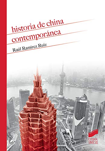 Historia de China contemporánea (Paperback)