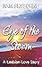 Eye of the Storm A Lesbian Romance Novel (Lesvos Island Collection) by Sam Skyborne