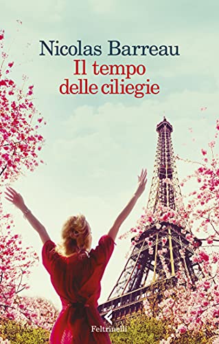 Il tempo delle ciliegie (Kindle Edition)