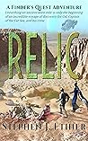 Relic: A Finder's Quest Adventure Relic: A Finder's Quest Adventure