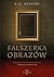 Fałszerka obrazów by Barbara A. Shapiro