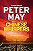Chinese Whispers by Peter  May