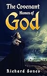 The Covenant Names of God by Richard Sones
