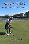 Hell's Point Ghosts, Goats & Golfers
