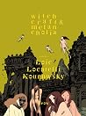 Witchcraft & Mela...