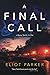 A Final Call