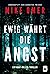 Ewig währt die Angst (Ein Abby-Mullen-Thriller 1) (German Edition)
