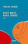 Neuf mois, neuf j...
