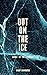 Out on the Ice by Vesper Doom