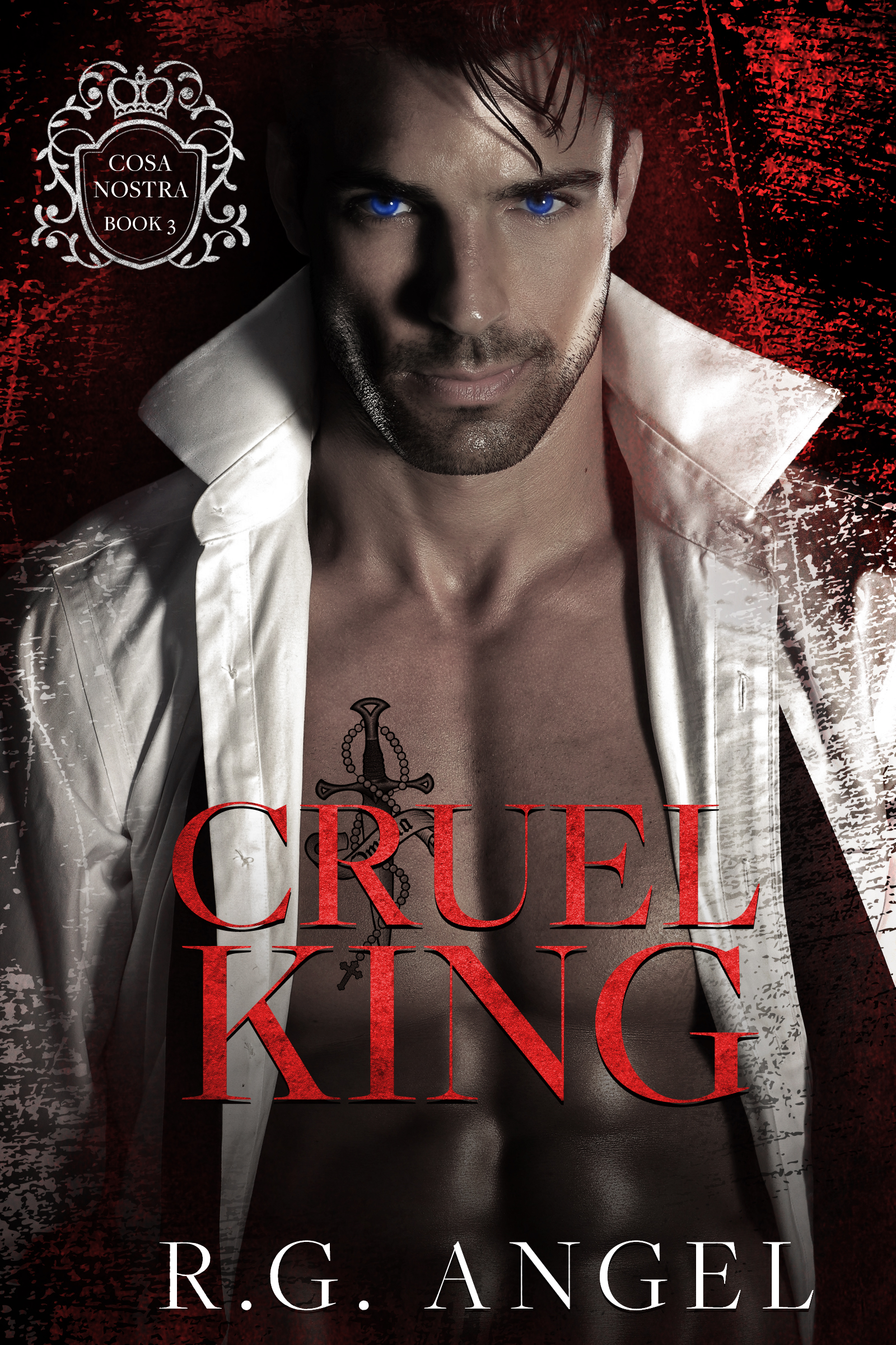 Cruel King (Cosa Nostra, #3)
