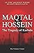 Maqtal Hossein: The Tragedy of Karbala