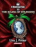 The Roads of Strangers