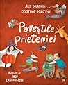 Poveștile prieteniei Poveștile prieteniei
