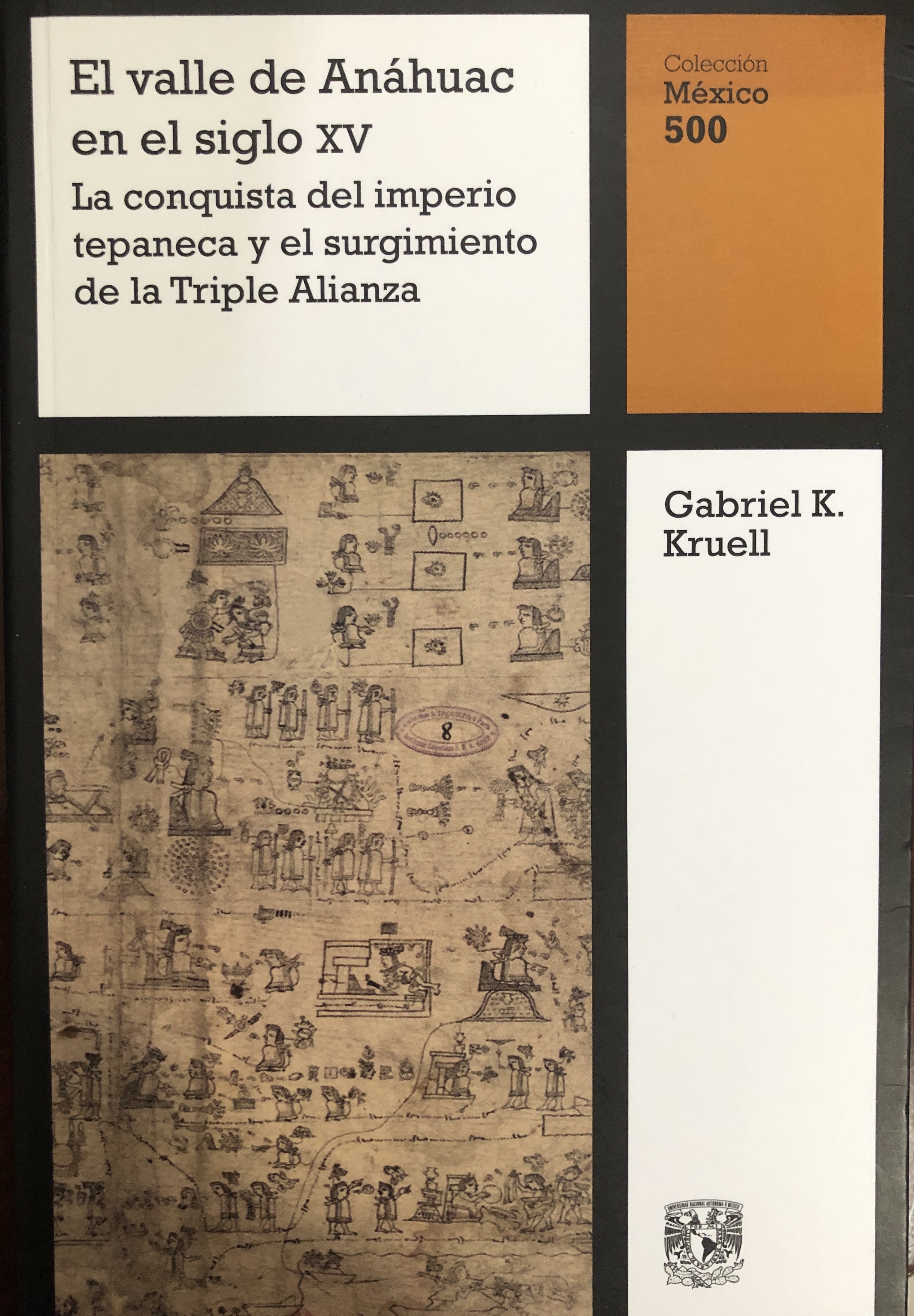 El valle de Anáhuac en el siglo XV (Colección México 500, #1)