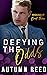 Defying the Odds (Risking I...