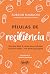 Pílulas de resiliência by Robson Hamuche