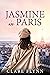 Jasmine in Paris: Far from ...