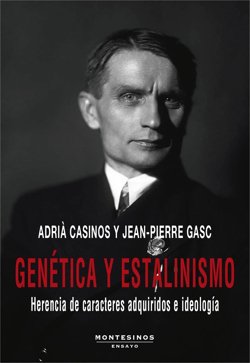 Genética y Estalinismo: Herencia de caracteres adquiridos e ideología