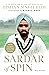 The Sardar of Spin: A Celeb...