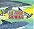 All About Sharks by Jim Arnosky All About Sharks by Jim Arnosky