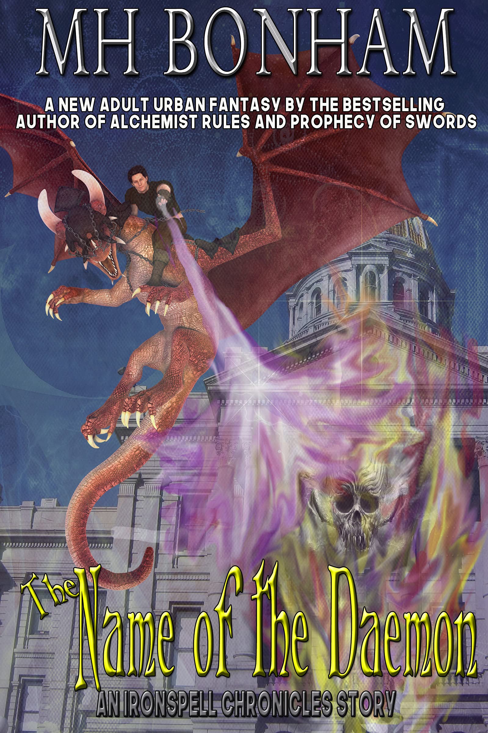 The Name of the Daemon (The Ironspell Chronicles, #13)