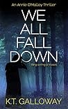 We All Fall Down (Annie O'Malley #3)