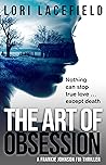 The Art of Obsession