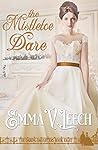 The Mistletoe Dare by Emma V. Leech