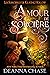 Amour de sorcière (Les Sorcières de Keating Hollow t. 6) (French Edition)