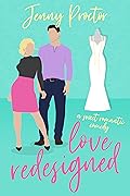 Love Redesigned (Some Kind of Love, #1)