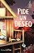 Pide un deseo (Serie Ideas en la casa del árbol. Volumen 8) by W. Ama