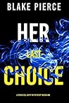 Her Last Choice