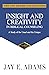 Insight and Creativity in Biblical Counseling: A Study of the Unusual and the Unique