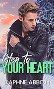 Listen to Your Heart