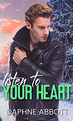 Listen to Your Heart (Eagle Creek, #3)