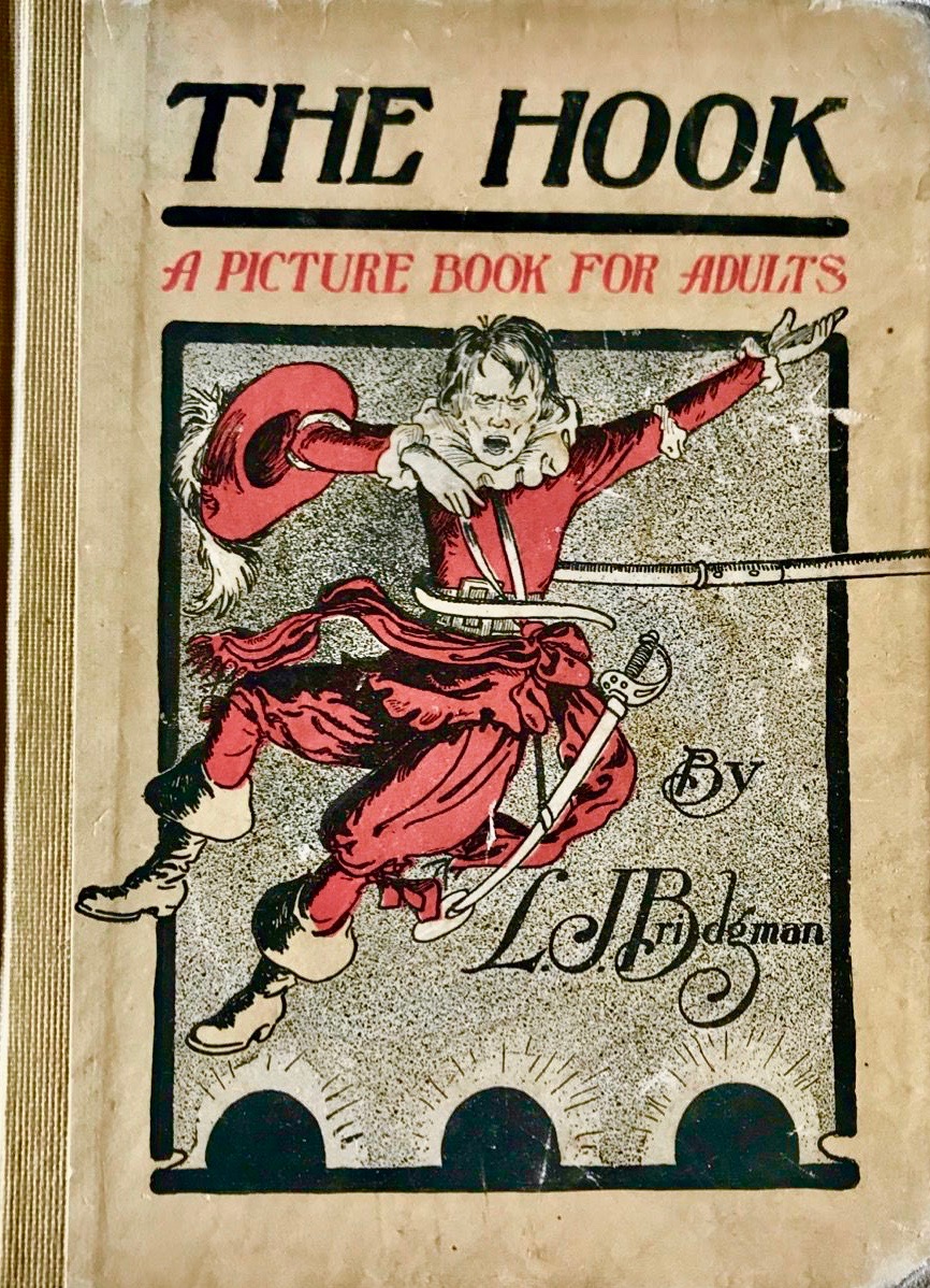 The Hook: Its Applications to Others and to Ourselves; A Handbook for Mental Mechanics (Hardcover)